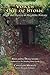 Voices Out of Stone: Magic and Mystery in Megalithic Brittany by Natasha Hoffman, Carolyn North