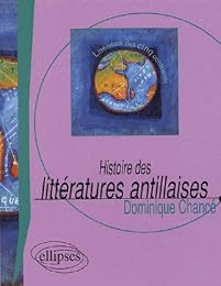 Histoire des littératures antillaises