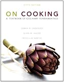 On Cooking: A Textbook of Culinary Fundamentals Plus 2012 MyCulinaryLab with Pearson eText -- Access