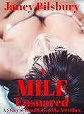 A MILF Ensnared: A Story of Humiliation like NO other