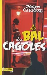 Le  bal des cagoles