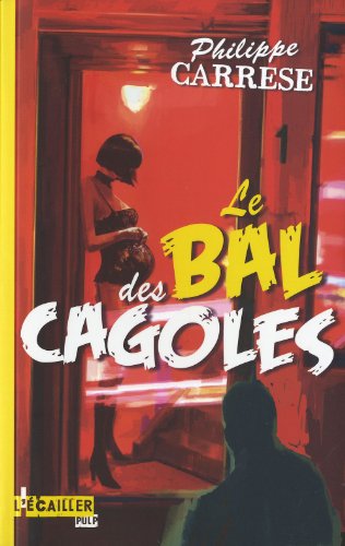 Le  bal des cagoles
