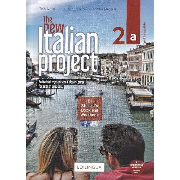 The New Italian Project 2b-Student Book, Workbook, DVD