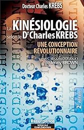 La  kinésiologie selon le Dr Charles Krebs
