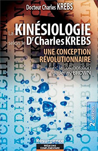 La  kinésiologie selon le Dr Charles Krebs