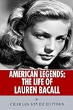American Legends: The Life of Lauren Bacall