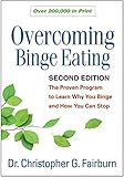 Overcoming Binge Eating, Second Edition: The Proven