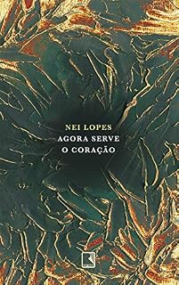 Livro Agora serve o coração