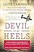 Devil at My Heels: A Heroic Olympian's Astonishing Story of Survival as a Japanese POW in World War by David Rensin, Louis Zamperini