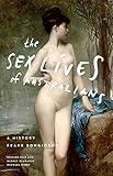Front cover for the book The sex lives of Australians : a history by Frank Bongiorno