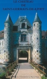 Das  Schloss Saint-Germain-de-Livet