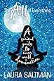 The All of Everything: A Spiritual Guide to Inner World Domination