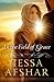In the Field of Grace by Tessa Afshar
