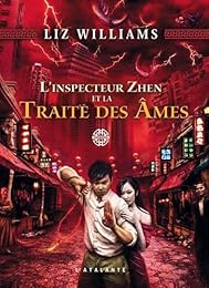 L' inspecteur Zhen et la traite des âmes