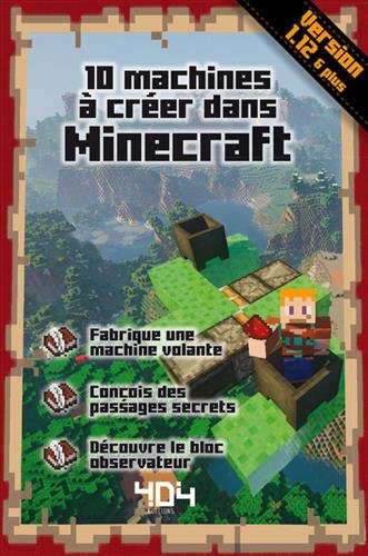 Télécharger 10 Machines à Créer Dans Minecraft Pdf De - 