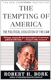 Front cover for the book The Tempting of America by Robert H. Bork