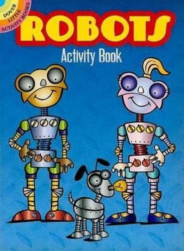 Robots Activity Book (Dover Little Activity Books: Fantasy)