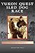 Yukon Quest Sled Dog Race by Elizabeth Libbie Martin