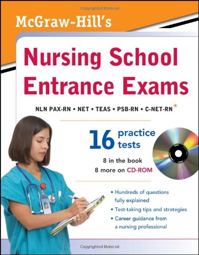 MCGRAW-HILL'S NURSING SCHOOL ENTRANCE EXAMS WITH CD-ROM