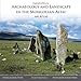 Archaeology and Landscape in the Mongolian Altai: An Atlas by Esther Jacobson-Tepfer (2009-12-15) by 