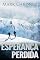 Livro Esperança Perdida