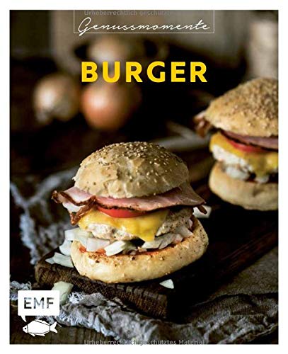 Genussmomente Burger Schnelle Und Einfache Rezepte Mit Fleisch Fisch Vegetarisch Vegan Klassiker Pulled Pork Sushi Style Mehr 9783960937029 Amazon Com Books 