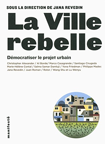 La  ville rebelle