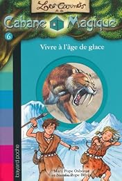 Vivre à l'âge de glace