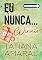Livro Eu nunca... Winnie (Leituras Rápidas): Série Eu Nunca