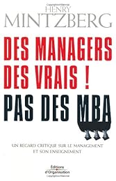 Des  managers, des vrais ! Pas des MBA