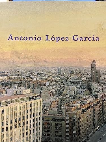 Antonio López García: Drawings: López García, Antonio, Serraller