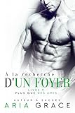 À la recherche d'un foyer (Plus que des Amis t. 9) (French Edition) by 