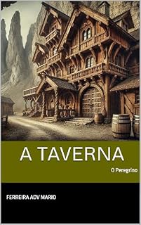 Livro A Taverna: O Peregrino