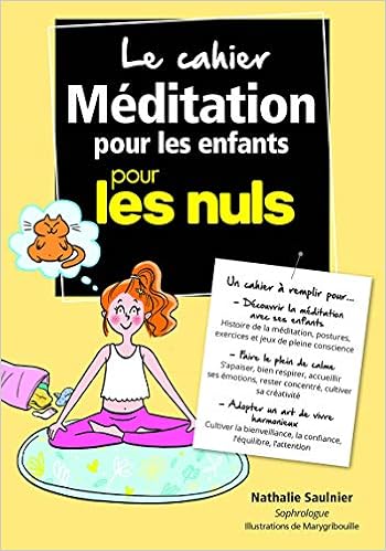 Avoir Images Le Cahier Meditation Pour Les Enfants Pour Les Nuls French dernière salutations