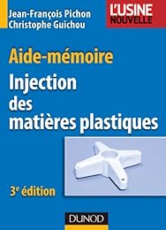 Injection des matières plastiques
