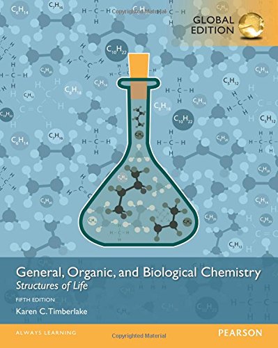Download General, Organic, and Biological Chemistry Structures of Life, Global Edition Download General, Organic, and Biological Chemistry Structures of Life, Global Edition