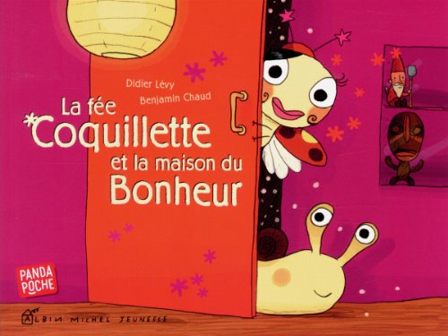 La  fée Coquillette et la maison du bonheur
