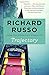 Trajectory: Stories - Book by Richard Russo