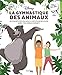 La gymnastique des animaux by 