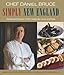 Chef Daniel Bruce Simply New England: Seasonal Recipes That Celebrate Land And Sea