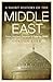 A Short History of the Middle East: From Ancient Empires to Islamic State
