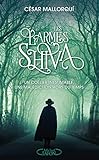 Les Larmes de Shiva (French Edition) by
