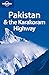 Pakistan & the Karakoam Higfway 7 (LONELY PLANET PAKISTAN)