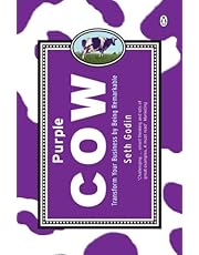 Purple Cow: Transform Your Business by Being Remarkable