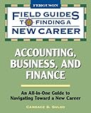 51zZRO8u2uL. SL160  Accounting, Business, and Finance (Field Guides to Finding a New Career)