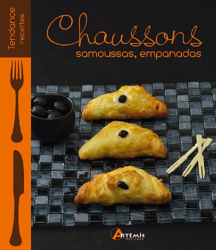 Chaussons, samoussas, empanadas