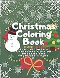 Christmas Coloring Book for Kids: Fun Children's Christmas Gift or Present for Toddlers & Kids - 100 Beautiful Pages to Color with Santa Claus, ... - christmas coloring books for kids ages 4-8 by christmas books
