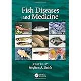 Fish Diseases and Medicine