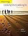 Cengage Advantage Books: Looking Out, Looking In, 14th Edition