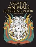 Creative Animals Coloring Book: The Mindfulness Animal Coloring Book for Adults (Mindfulness Coloring Book, Art Therapy Coloring Book) (Volume 1) by Bella Mosley